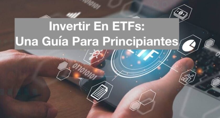 Invertir en ETFs: Una Guía para Principiantes