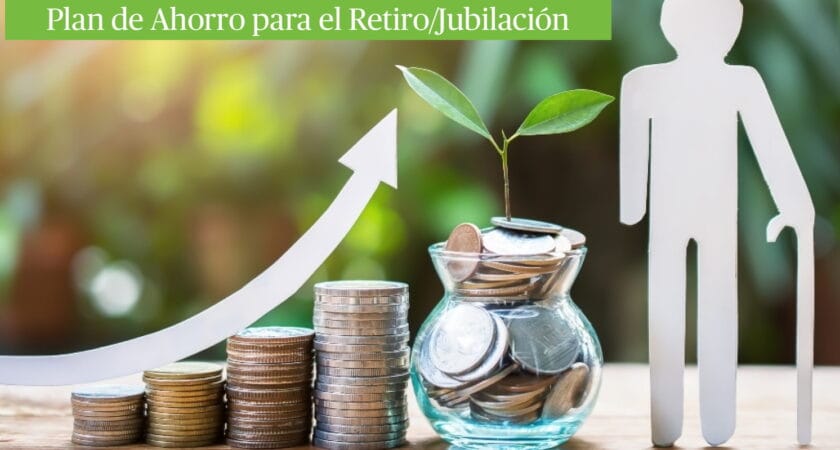 Plan de Ahorro para Jubilación
